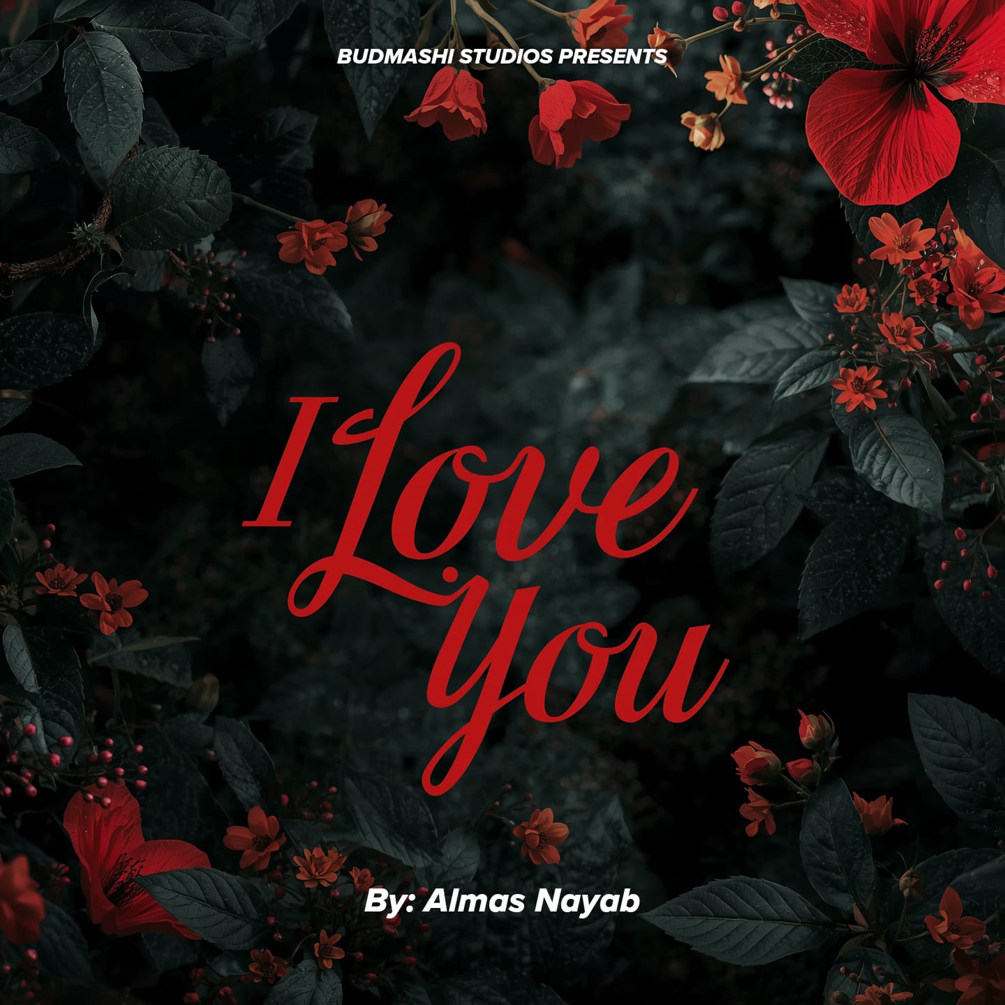 Cover art for upcoming song: I Love You